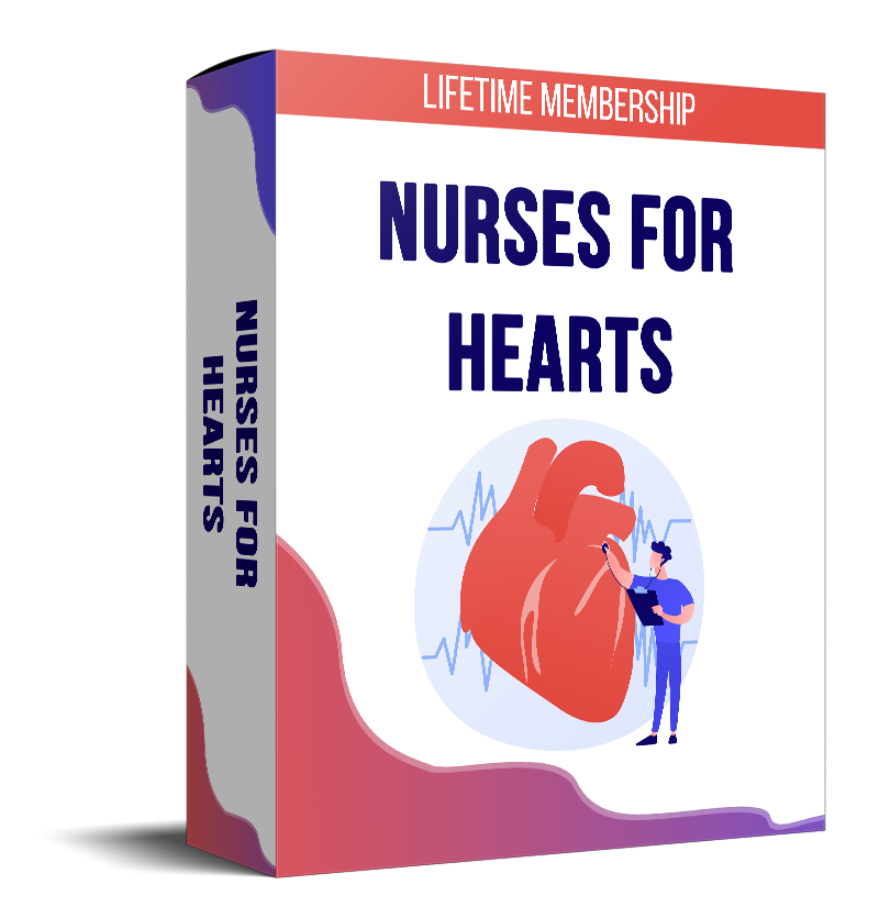 "Nurses for Hearts" Lifetime (Free) Membership