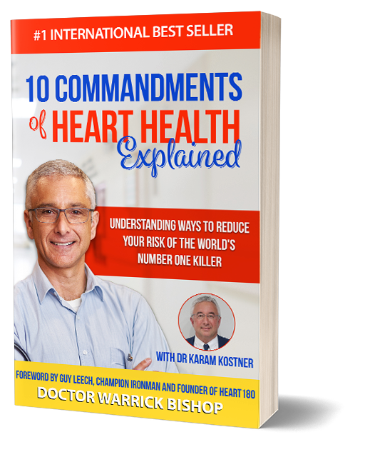 10 Commandments of Heart Health Explained Paperback Edition