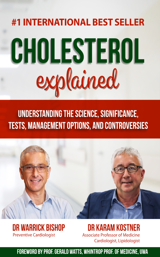 Cholesterol Explained: Understanding The Science, Significance, Tests, Management Options, and Controversies (ebook) (Complimentary)